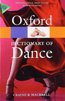 The Oxford Dictionary of Dance (Oxford Paperback Reference)