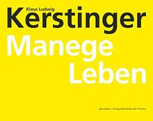 Klaus Ludwig Kerstinger – Manege Leben (artedition | Verlag Bibliothek der Provinz)