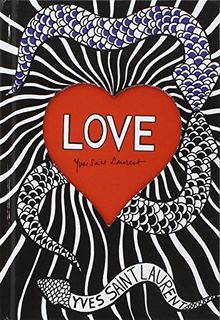 Love par Yves Saint Laurent von Saint Laurent, Yves | Buch | Zustand sehr gut