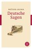 Deutsche Sagen (Fischer Klassik)