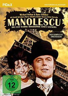 Manolescu - Die fast wahre Biographie eines Gauners / Der komplette Zweiteiler mit Starbesetzung (Pidax Film- und Hörspielverlag)