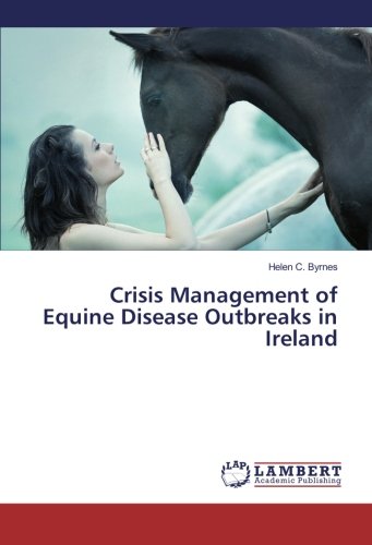Crisis Management of Equine Disease Outbreaks in Ireland