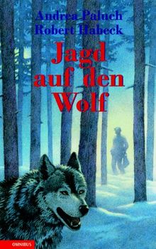 Jagd auf den Wolf