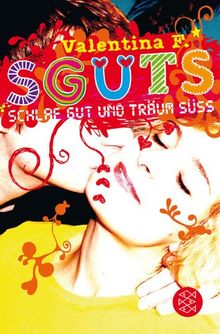 SGUTS - SCHLAF GUT UND TRÄUM SÜSS