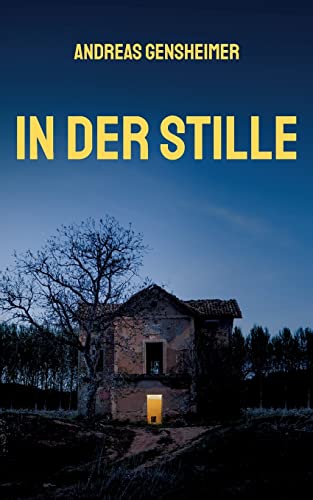 In der Stille