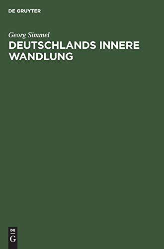 Deutschlands innere Wandlung: Rede gehalten im Saal d. Aubette zu Straßburg am 7. Nov. 1914