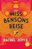 Miss Bensons Reise: Roman - SPIEGEL-Bestseller