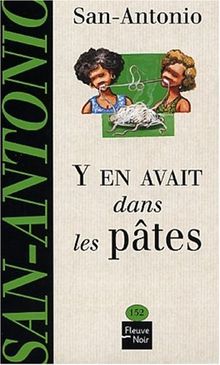 Y en avait dans les pâtes : roman extrêmement policier