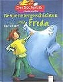 Gespenstergeschichten mit Freda (Edition Bücherbär)