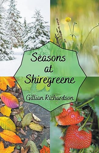 Seasons at Shiregreene