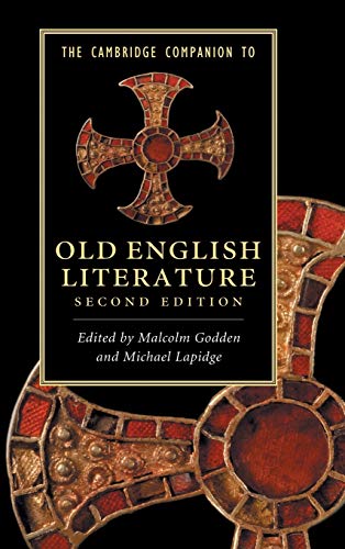 Malcolm Godden The Cambridge Companion To Old English Literature (Cambridge Companions To Literature)