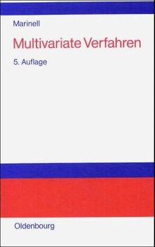 Multivariate Verfahren: Einführung für Studierende und Praktiker