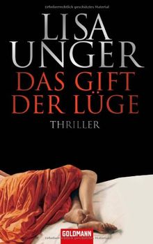 Das Gift der Lüge: Thriller