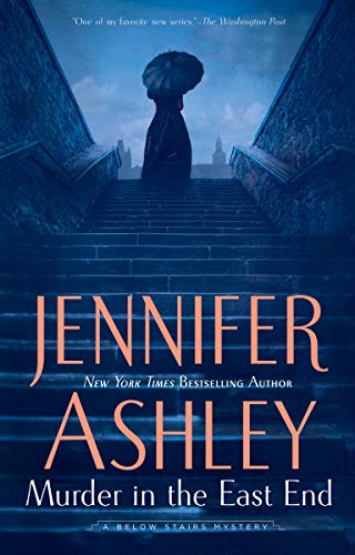 Murder in the East End (A Below Stairs Mystery, Band 4)