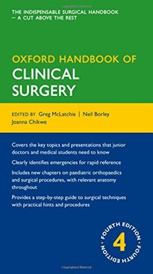 Oxford Handbook of Clinical Surgery (Oxford Medical Publications)