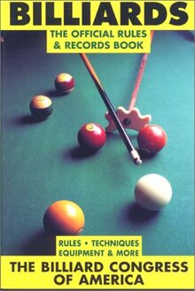 Billiards: The Official Rules and Records Book von Billboard Congress of America, Billiard Congress of America | Buch | Zustand gut