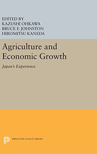 Agriculture and Economic Growth: Japan's Experience (Princeton Legacy Library)