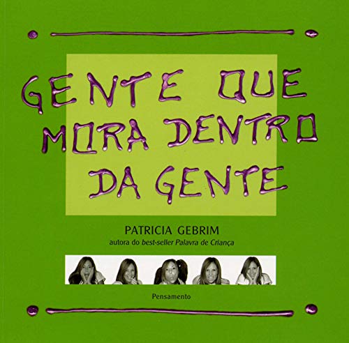 Gente que Mora Dentro da Gente