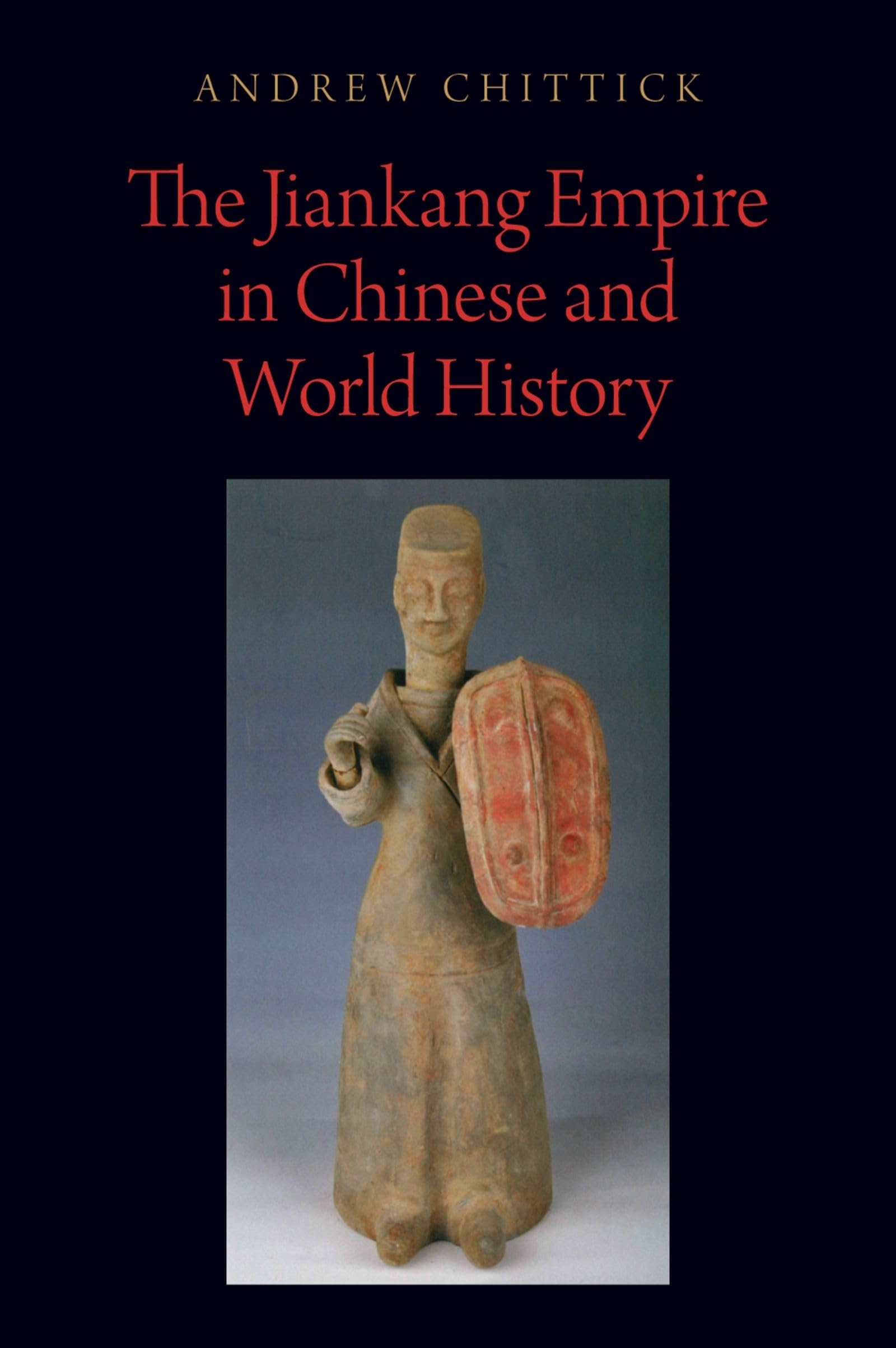 JIANK EMP IN CHIN & WORLD HIST OSEEMP C (Oxford Studies in Early Empires)