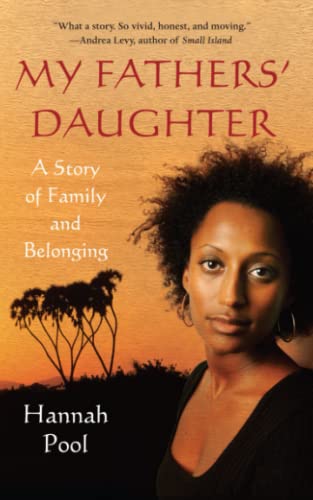 My Fathers' Daughter: A Story of Family and Belonging