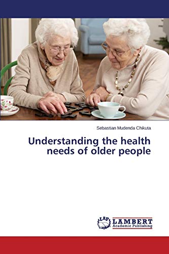Understanding the health needs of older people
