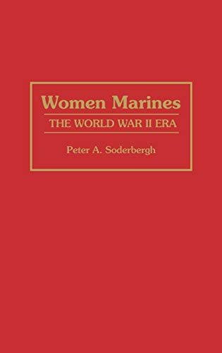 Women Marines: The World War II Era