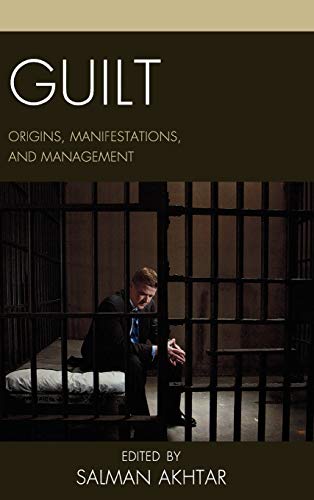 Guilt: Origins, Manifestations, and Management (Margaret S. Mahler)
