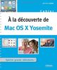 A la découverte de Mac OS X Yosemite