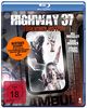 Highway 37 - Tödlicher Notruf [Blu-ray]