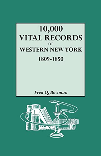 10,000 Vital Records of Western New York, 1809-1850