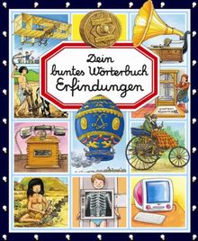 Dein buntes Wb. Erfindungen