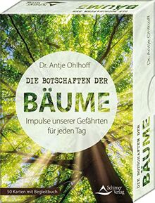 Die Botschaften der Bäume – Impulse unserer Gefährten für jeden Tag: 50 Karten mit Begleitbuch