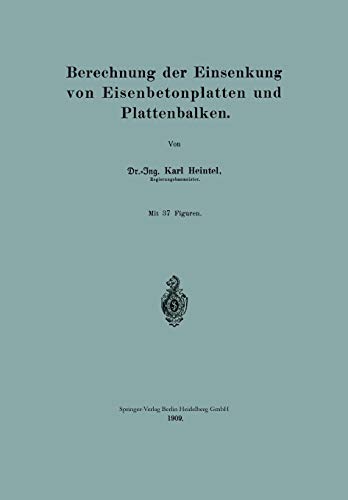 Berechnung der Einsenkung von Eisenbetonplatten und Plattenbalken: Mit online files/update