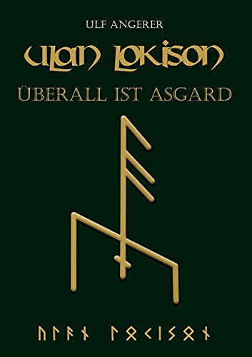 Ulan Lokison: Überall ist Asgard