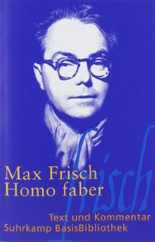 Homo faber: Ein Bericht