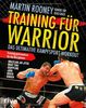 Training für Warrior: Das ultimative Kampfsport-Workout