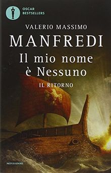 Il ritorno. Il mio nome è Nessuno