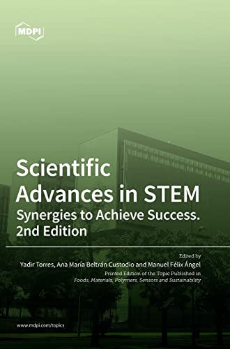 Scientific Advances in STEM: Synergies to Achieve Success. 2nd Edition
