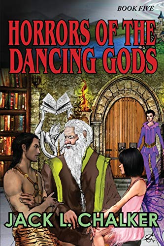 Horrors of the Dancing Gods: Book Five)