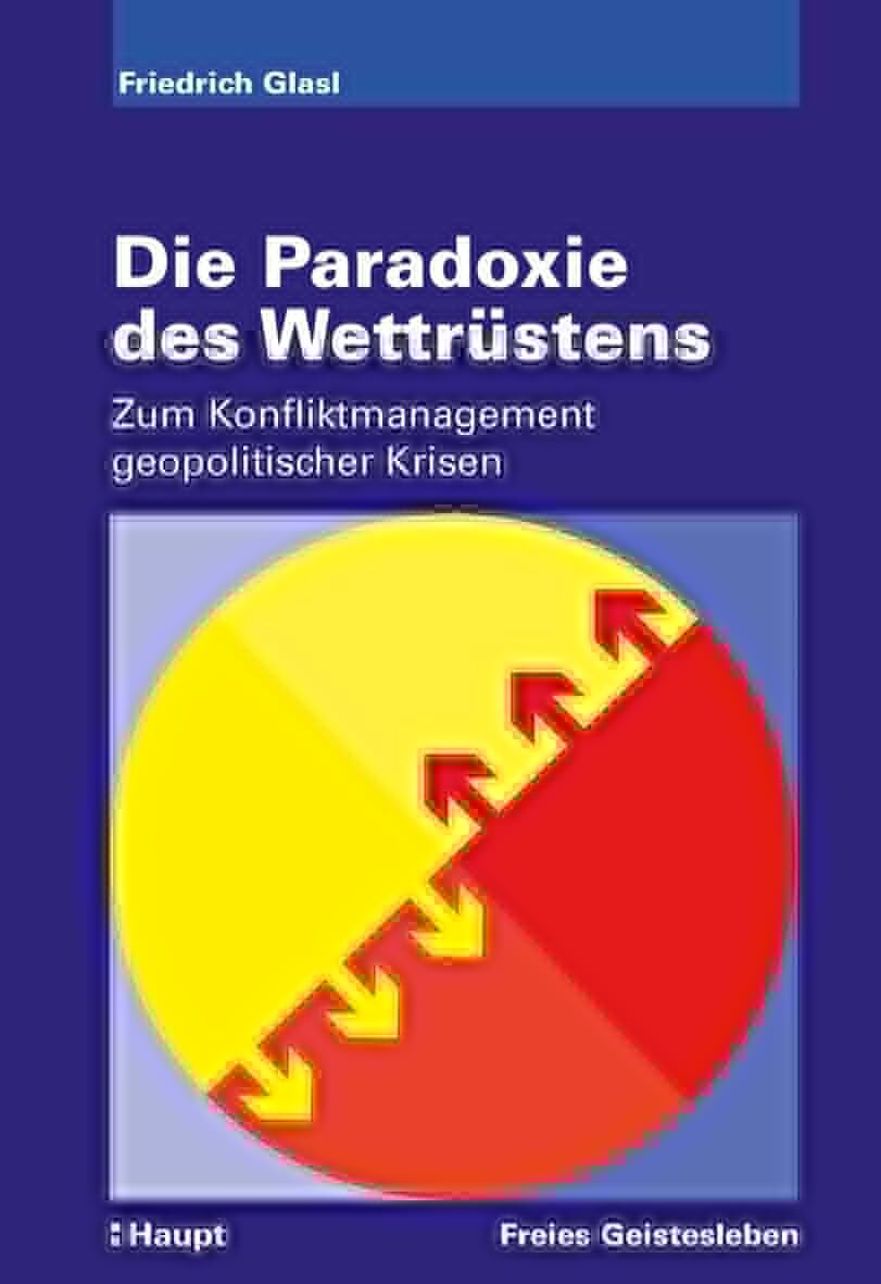 Die Paradoxie des Wettrüstens