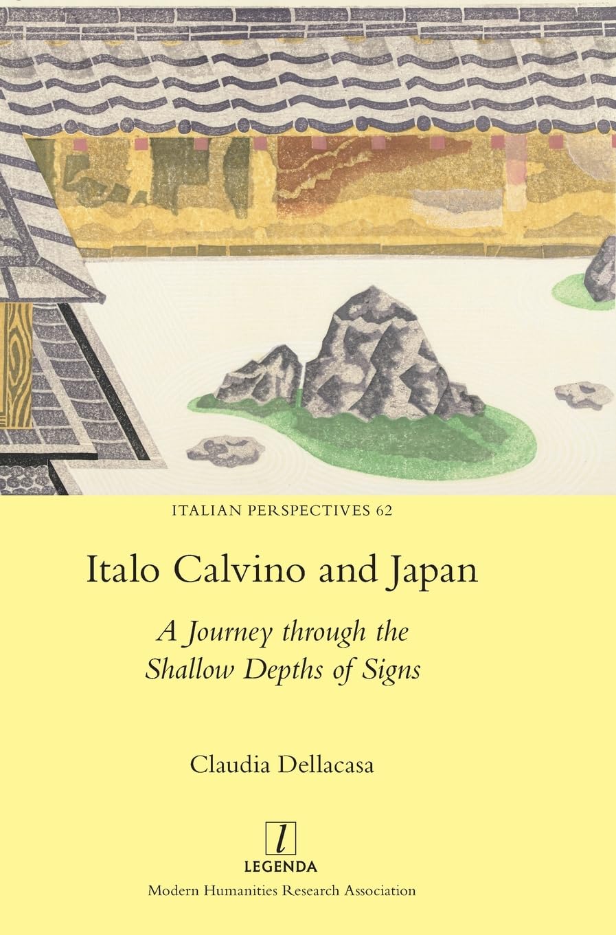 Italo Calvino and Japan: A Journey through the Shallow Depths of Signs (Italian Perspectives, Band 62)
