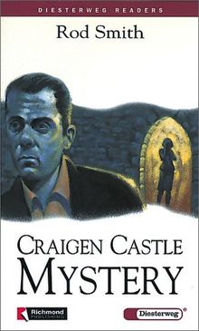 Diesterweg Readers: Craigen Castle Mystery: Level 2, 800 Wörter