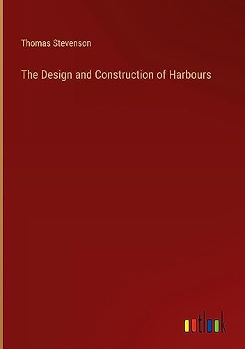 The Design and Construction of Harbours