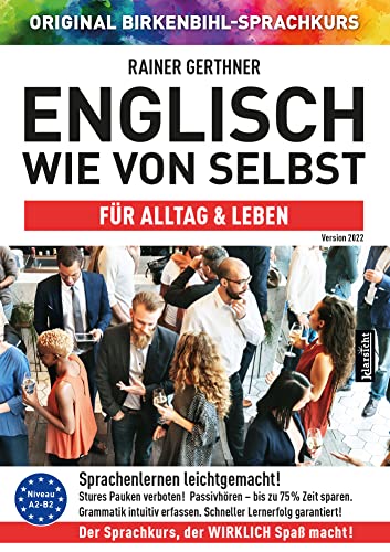 Englisch wie von selbst für Alltag & Leben (ORIGINAL BIRKENBIHL) Audio-CD - Rainer Gerthner Original Birkenbihl-Sprachkurs (Hörbuch)