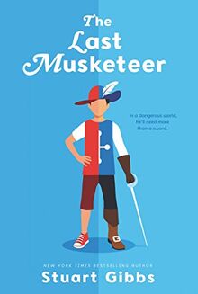 The Last Musketeer (Last Musketeer, 1, Band 1)