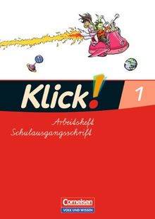 Klick! Erstlesen - Östliche Bundesländer und Berlin: Teil 1 - Arbeitsheft in Schulausgangsschrift