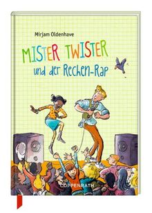 Mister Twister 03 und der Rechen-Rap