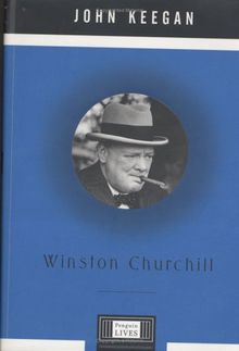 Winston Churchill (Penguin Lives Biographies) von Keegan, John | Buch | Zustand gut