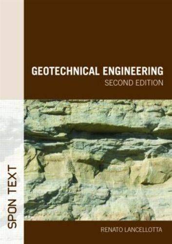 Geotechnical Engineering, Second Edition (Spon Text)