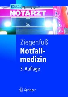 Notfallmedizin (Springer-Lehrbuch)